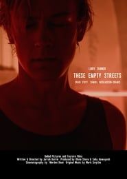 These Empty Streets (2011)