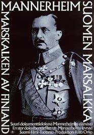 Mannerheim - Suomen marsalkka (1968)