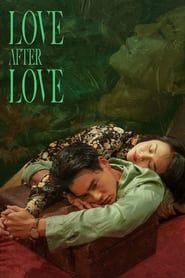 Love After Love series tv