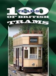 100 Years of British Trams series tv