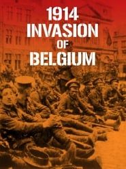 1914 Invasion of Belgium series tv