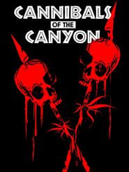 Cannibals of the Canyon series tv