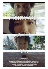 Nightmares by the Sea 2018 streaming