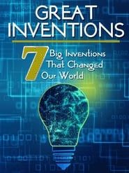 Greatest Inventions: Seven Big Inventions That Changed Our World series tv