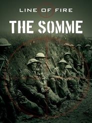 Line of Fire: The Somme series tv