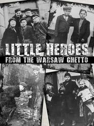 Little Heroes from the Warsaw Ghetto series tv