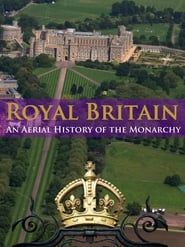 Image Royal Britain: An Aerial History of the Monarchy