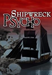 Image Shipwreck Psycho
