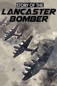 Image Story of the Lancaster Bomber