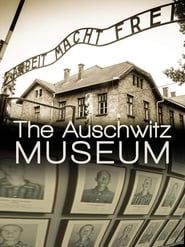 The Auschwitz Museum series tv