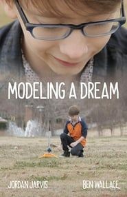 Modeling a Dream (2016)