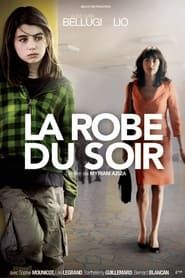 watch La Robe du soir