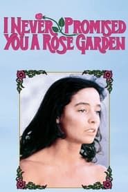 Jamais je ne t'ai promis un jardin de roses 1977 streaming