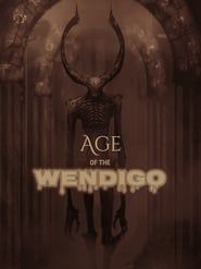 Age of the Wendigo series tv