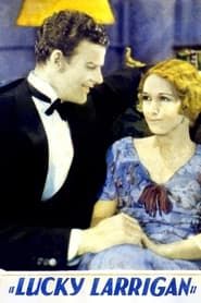 Lucky Larrigan 1932 streaming