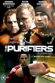 The Purifiers (2005)