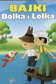 Bajki Bolka i Lolka series tv