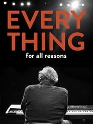 Everything For All Reasons series tv