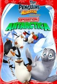 The Penguins of Madagascar: Operation Antarctica series tv