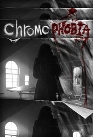 watch Chromophobia
