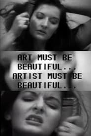Image Art Must Be Beautiful, Artist Must Be Beautiful 1975