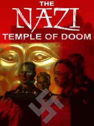 The Nazi Temple of Doom series tv