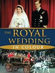 The Royal Wedding In Colour series tv