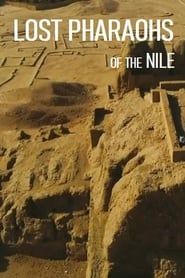 Lost Pharaohs of the Nile 2019 streaming