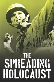 The Spreading Holocaust: WWII series tv