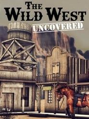 Image The Wild West Uncovered