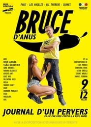 Bruce d'Anus: Journal d'un pervers