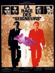 La Race des "seigneurs" (1974)