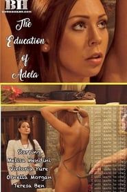The Education of Adela-hd