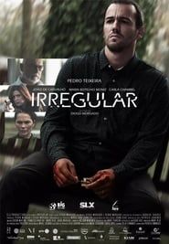 watch Irregular