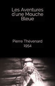 Les Aventures d'une Mouche Bleue (1954)