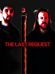 watch The Last Request