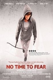 No Time to Fear series tv