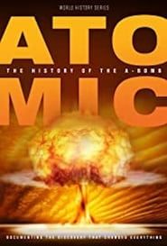 Image Atomic: History Of The A-Bomb