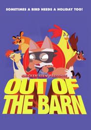 Image Chicken Stew 10: Out Of The Barn