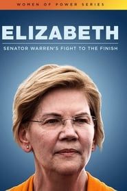 Elizabeth: Senator Warren's Fight To The Finish series tv