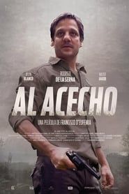 watch Al acecho
