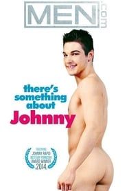 There's Something About Johnny-hd