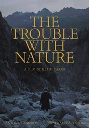 Image The Trouble With Nature