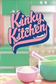 Kinky Kitchen series tv