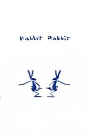 Rabbit, Rabbit (1995)
