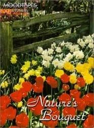 Moodtapes: Nature’s Bouquet series tv