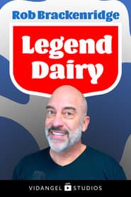 Rob Brackenridge: Legend Dairy series tv