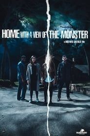 Home with a View of the Monster series tv