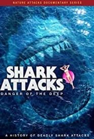 Shark Attacks series tv