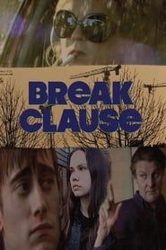 watch Break Clause